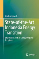  State-of-the-Art Indonesia Energy Transition: Empirical Analysis of Energy Programs Acceptance