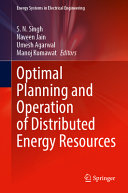  Optimal Planning and Operation of Distributed Energy Resources (Energy Systems in Electrical Engineering)