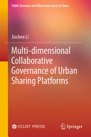  Multi-dimensional Collaborative Governance of Urban Sharing Platforms