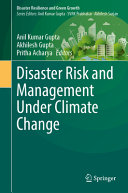 	Disaster Risk and Management Under Climate Change (Disaster Resilience and Green Growth)