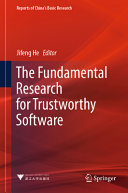  The Fundamental Research for Trustworthy Software