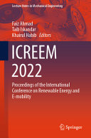  ICREEM 2022: Proceedings of the International Conference on Renewable Energy and E-mobility (Lecture Notes in Mechanical Engineering)