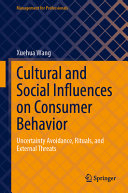 Cultural and Social Influences on Consumer Behavior