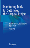  Monitoring Tools for Setting up the Hospital Project