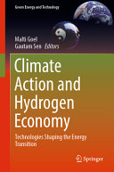  Climate Action and Hydrogen Economy: Technologies Shaping the Energy Transition (Green Energy and Technology)