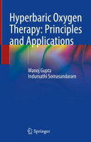 Hyperbaric Oxygen Therapy: Principles and Applications	