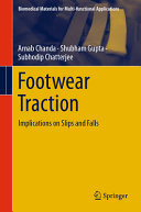  Footwear Traction: Implications on Slips and Falls