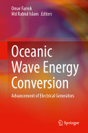  Oceanic Wave Energy Conversion: Advancement of Electrical Generators