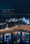  Literary Transactions in South Africa: A Politics of Interpretation