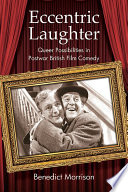  Eccentric Laughter: Queer Possibilities in Postwar British Film Comedy