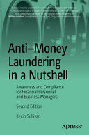  Anti-Money Laundering in a Nutshell